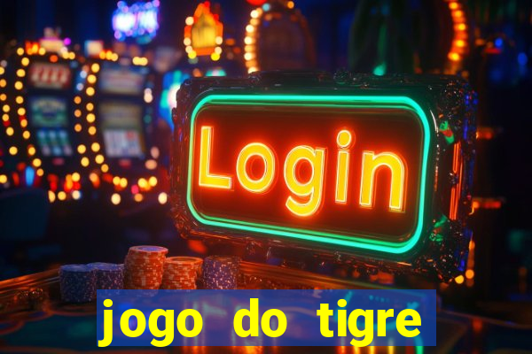 jogo do tigre minimo 5 reais